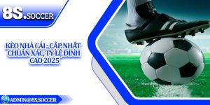 Kèo Nhà Cái - Cập Nhật Chuẩn Xác, Tỷ Lệ Đỉnh Cao 2025